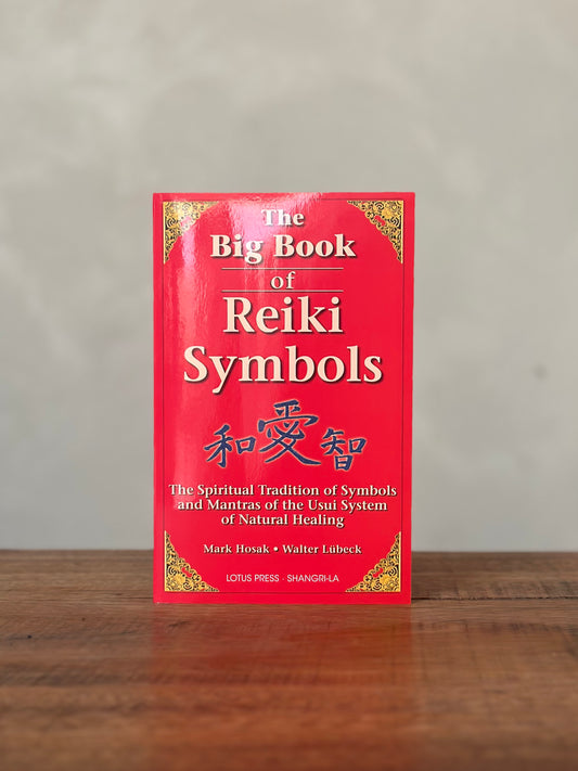 The Big Book of Reiki Symbols