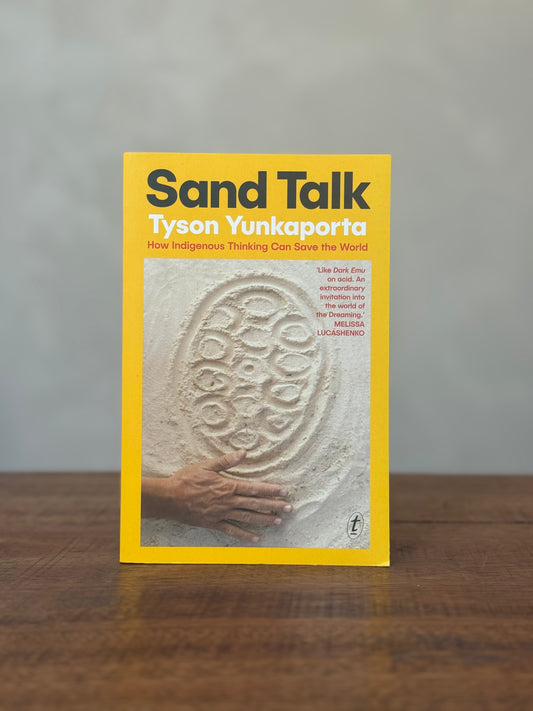 Sand Talk, Tyson Yunkaporta