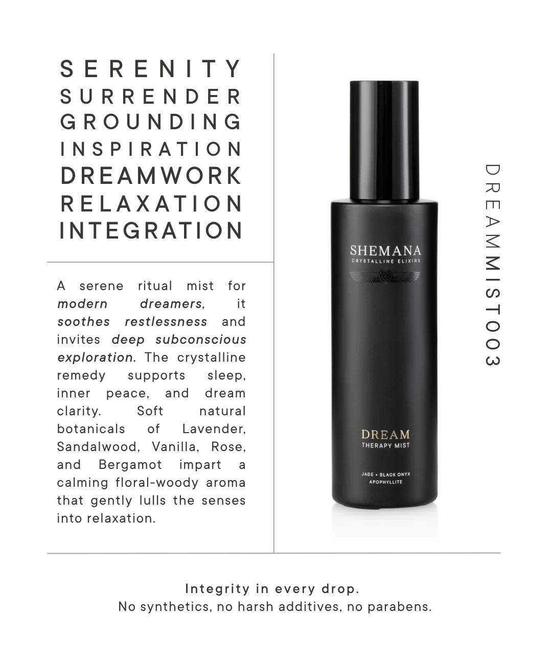 Dream Therapy Mist, Shemana